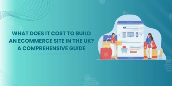 Creating an ecommerce website in the UK