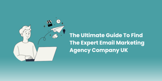 Expert Email Marketing Agency Company UK